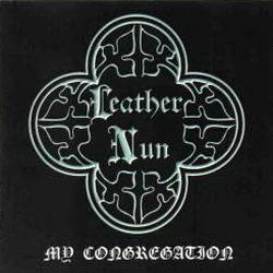 Leather Nun America : My Congregation